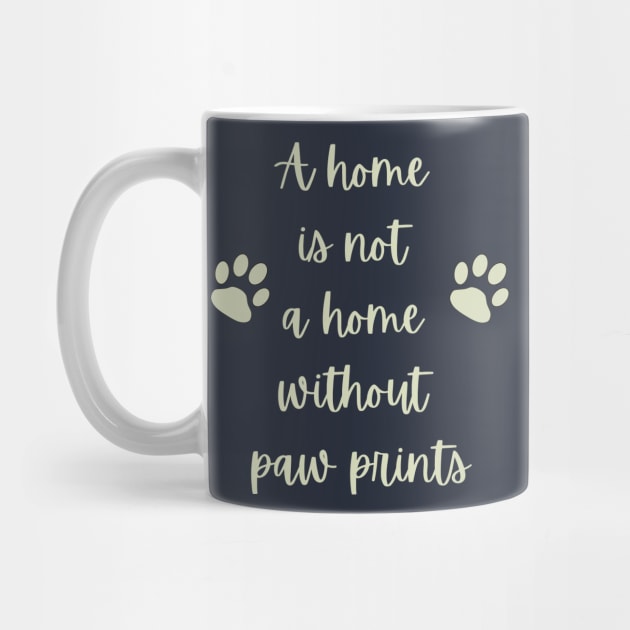 A home is not a home without paw prints by Eveline D’souza